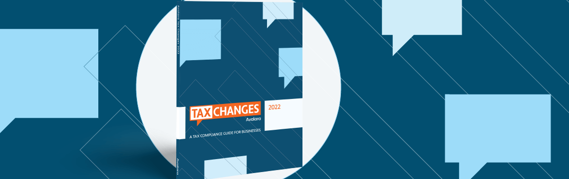 Avalara Tax Changes 2022: Global tax trends